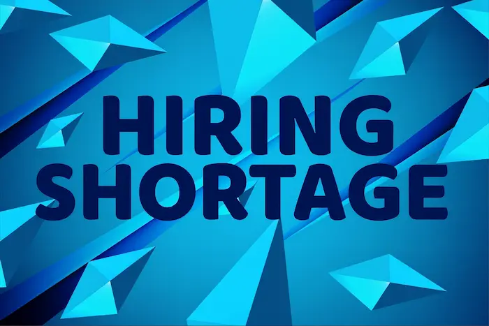 hiring shortage